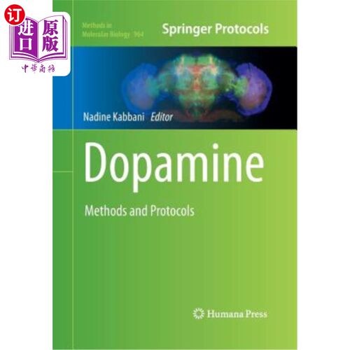 海外直订医药图书Dopamine: Methods and Protocols 多巴胺:方法和方案