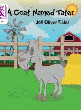 海外直订A Goat Named Tater 一只名叫塔特的山羊