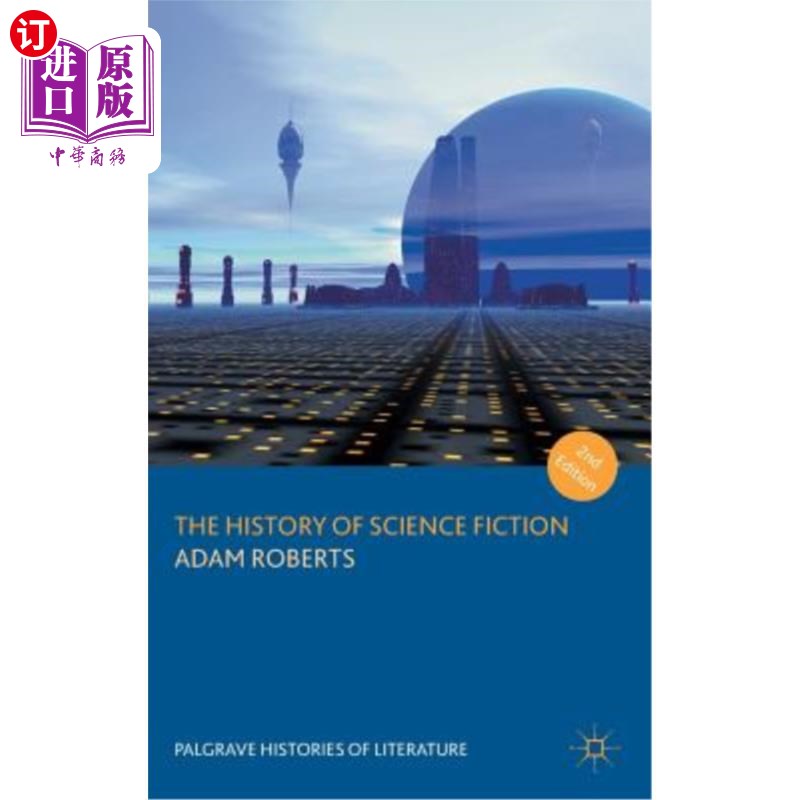海外直订The History of Science Fiction 科幻小说的历史