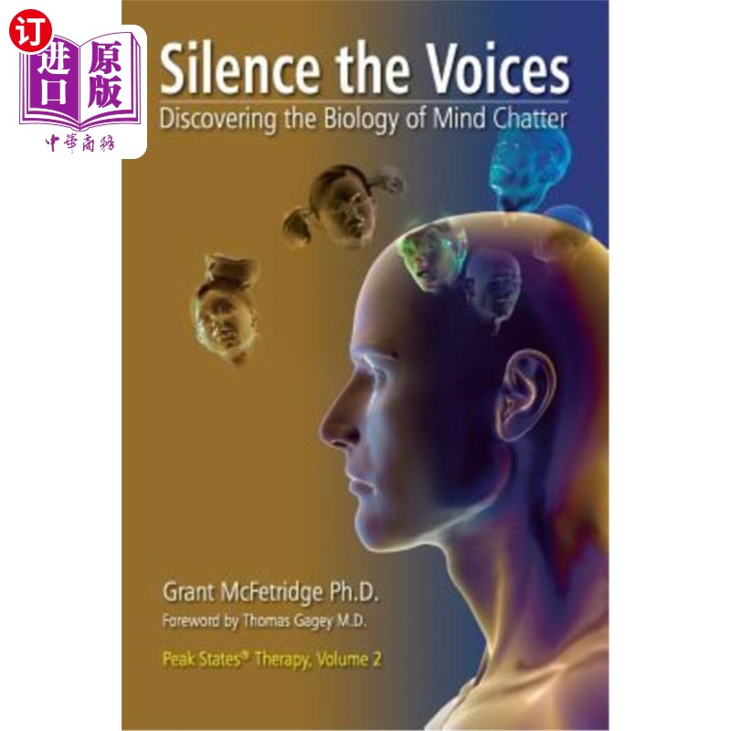 海外直订医药图书Silence the Voices: Discovering the Biology of Mind Chatter 沉默的声音：发现心灵喋喋不休的生物学