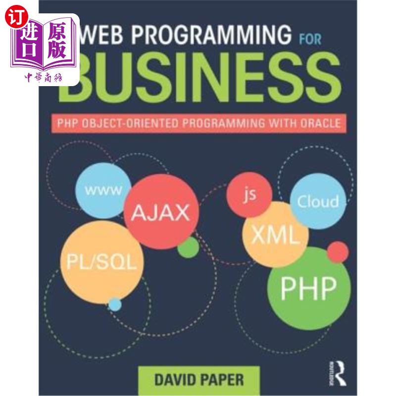 海外直订Web Programming for Business: PHP Object-Oriented Programming with Oracle 企业Web编程:PHP面向对象编程与Orac