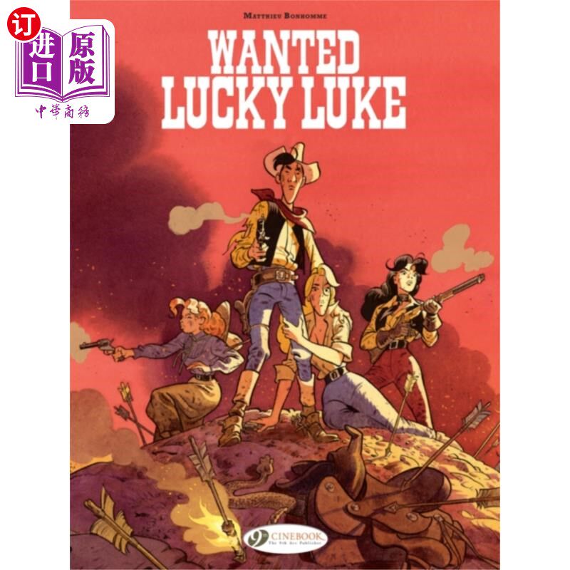 海外直订Lucky Luke By... Bonhomme: Wanted: Lucky Luke 幸运卢克By…通缉:幸运卢克