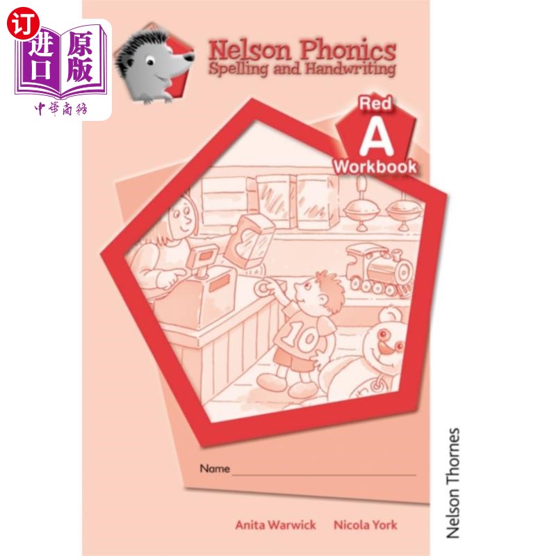 海外直订Nelson Phonics Spelling and Handwriting Red Workbooks A(10)纳尔逊拼音拼写和手写红皮书A（10）