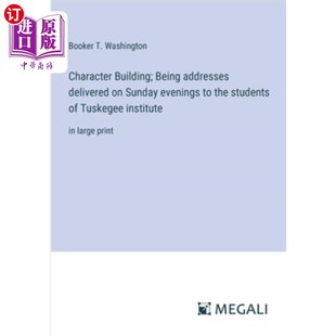 evenings Building; 海外直订Character 品格 addresses students Being 建立;是周日晚上对塔 delivered the Sunday