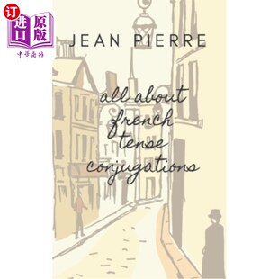 about 所有关于法语 French Conjugations 时态变化 Tense 海外直订All