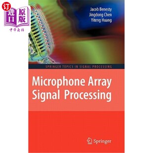 海外直订Microphone Array Signal Processing 麦克风阵列信号处理