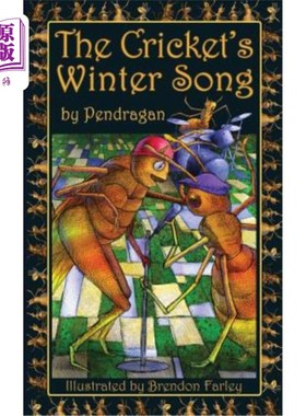 海外直订The Cricket's Winter Song 蟋蟀的冬歌