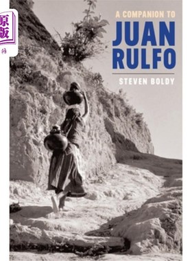 海外直订A Companion to Juan Rulfo 胡安·鲁尔福的同伴