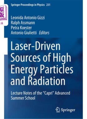海外直订Laser-Driven Sources of High Energy Particles and Radiation: Lecture Notes of th 激光驱动的高能粒子和辐射源
