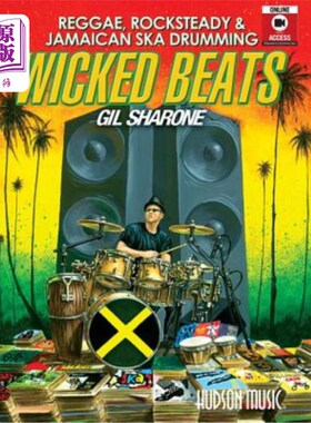 海外直订Wicked Beats: Jamaican Ska, Rocksteady & Reggae Drumming 邪恶的节拍：牙买加斯卡，Rocksteady和雷鬼鼓
