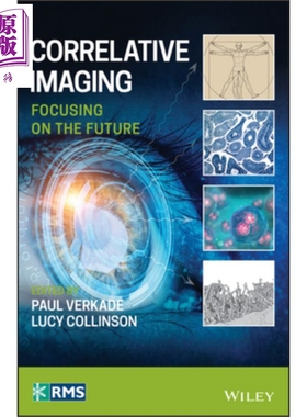现货 相关成像 关注未来 Correlative Imaging Paul Verkade 英文原版【中商原版】wiley