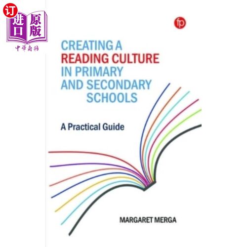 海外直订Creating a Reading Culture in Primary and Second... 营造中小学阅读文化