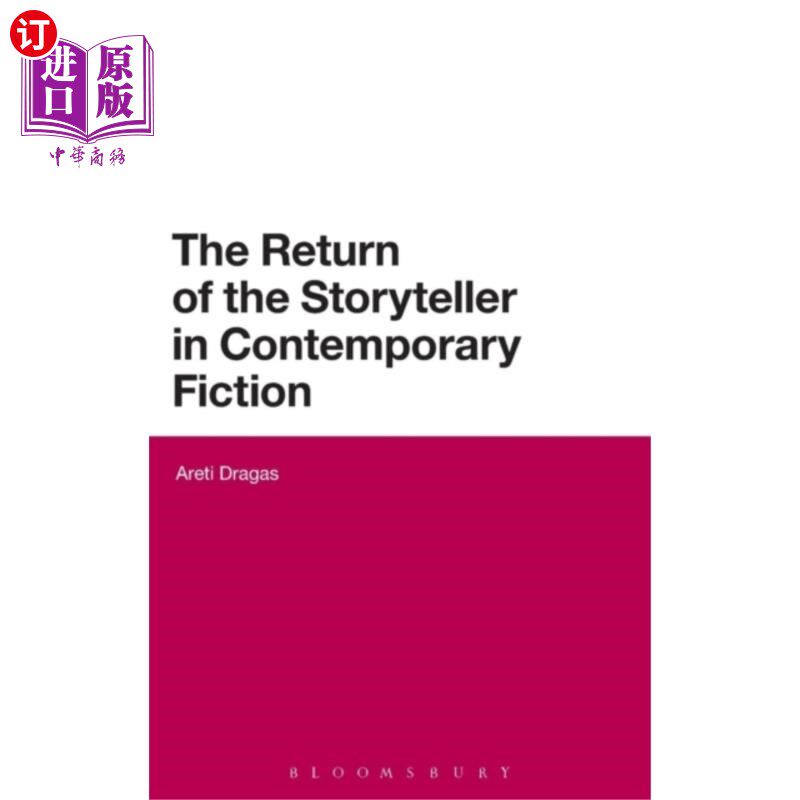 海外直订Return of the Storyteller in Contemporary Fiction 当代小说中说书人的回归