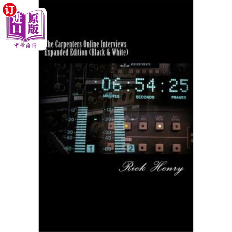 海外直订The Carpenters Online Interviews Expanded Edition (Black & White) 木匠在线访谈扩展版（黑白）