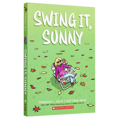 sunny阳光女孩漫画2 女孩桑尼漫画书英文版 sunny swing it Jennifer L. Holm 全彩绘本小说 graphic novel
