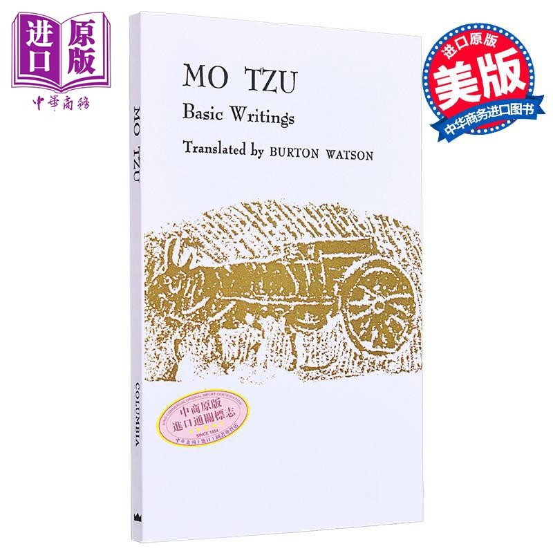 现货 墨子 基本著作 华兹生译 Mo Tzu Basic Writings 英文原版 Burton Watson Wm Theodore de Bary 古代哲学【中商原版】