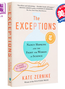 现货 例外情况 南希 霍普金斯与为妇女争取科学权益的斗争 The Exceptions 英文原版 Kate Zernike 学术名人【中商原版】