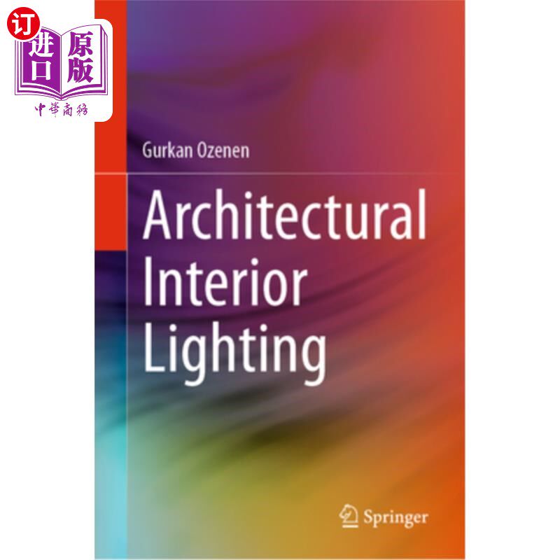 海外直订Architectural Interior Lighting 建筑室内照明