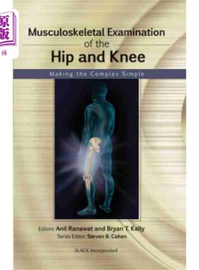 海外直订医药图书Musculoskeletal Examination of the Hip and Knee 髋关节和膝关节肌肉骨骼检查