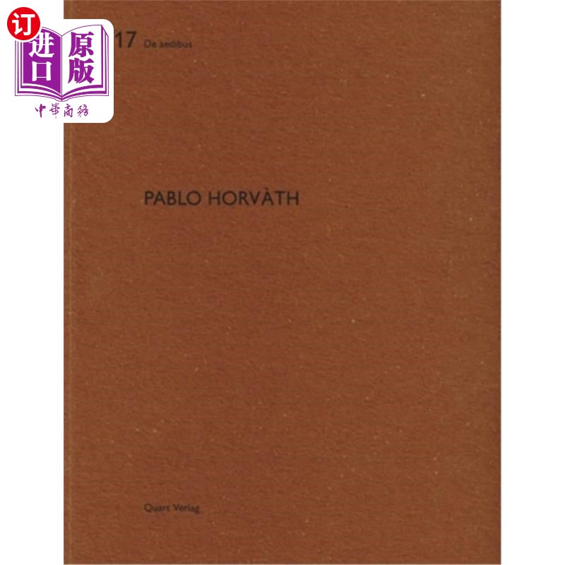 海外直订Pablo Horvath: de Aedibus 17 巴勃罗·霍瓦特：《爱狄浦斯记