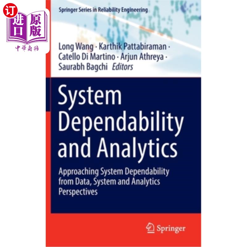 海外直订System Dependability and Analytics: Approaching System Dependability from Data,  系统可靠性和分析:从数据、