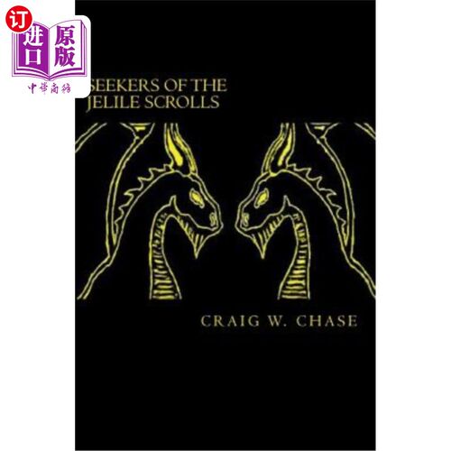 海外直订Seekers of the Jelile Scrolls 杰里尔卷轴的探索者