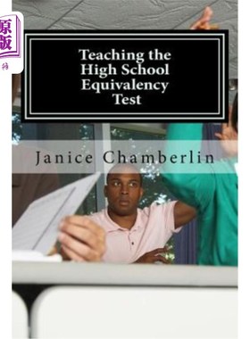 海外直订Teaching the High School Equivalency Test: Practical Advice for Instructors of t 高中同等学历考试教学：对GE