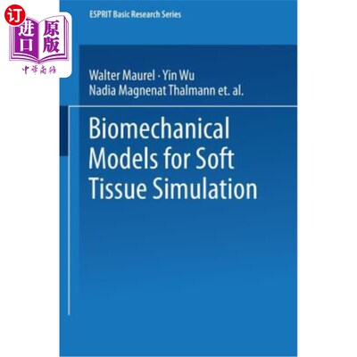 海外直订Biomechanical Models for Soft Tissue Simulation 软组织仿真的生物力学模型
