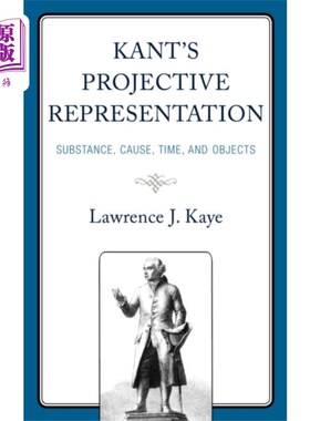 海外直订Kant's Projective Representation 康德的投射表象