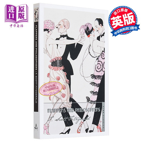 斯科特·菲茨杰拉德系列 飞女郎与哲学家 英文原版 Flappers and Philosophers Francis Scott Fitzgerald【中商原版】