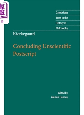 索伦 克尔凯郭尔 结束不科学的后记 Kierkegaard Concluding Unscientific Postscript 英文原版 Alastair 【中商原版】