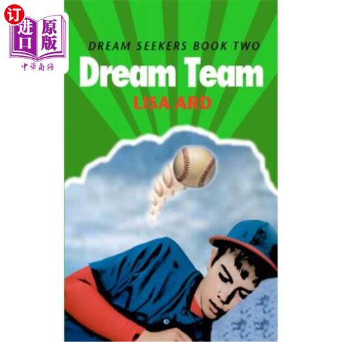 海外直订Dream Team: Dream Seekers Book Two 梦之队：追梦者第二册