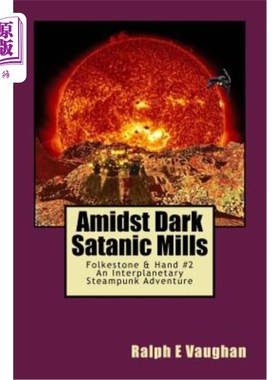 海外直订Amidst Dark Satanic Mills 在黑暗的撒旦磨坊里