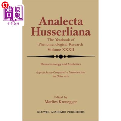 海外直订Phenomenology and Aesthetics: Approaches to Comparative Literature and the Other 现象学与美学:比较文学和其