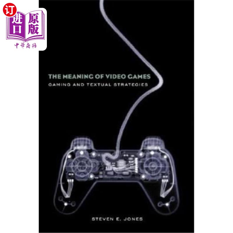 海外直订The Meaning of Video Games: Gaming and Textual Strategies 电子游戏的意义:游戏和文本策略