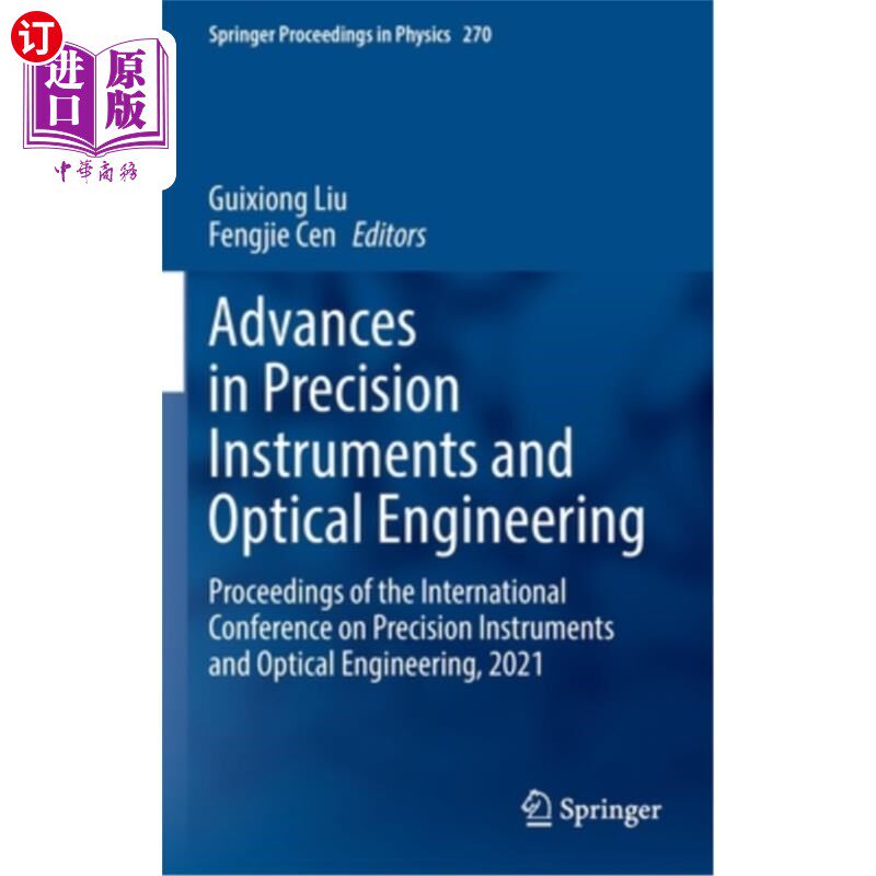 海外直订Advances in Precision Instruments and Optical Engineering: Proceedings of the In