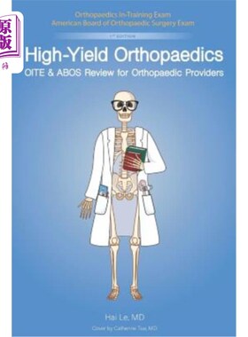 海外直订High-Yield Orthopaedics: Oite & Abos Review for Orthopaedic Providers 高产骨科：骨科供应商的OITE和ABOS回顾