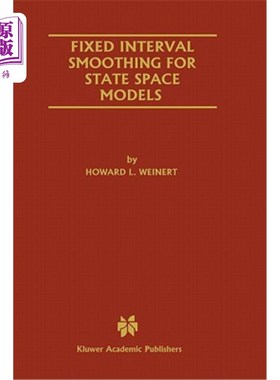 海外直订Fixed Interval Smoothing for State Space Models 状态空间模型的固定区间平滑