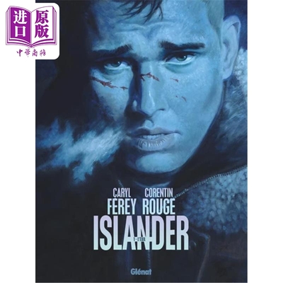 【法文版】法漫 孤岛求生 流放 卷1 Corentin Rouge绘 法文原版 Islander Tome 01 法国侦探小说家 Caryl Ferey 【中商原版】
