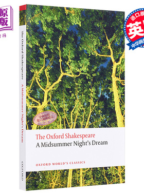 【中商原版】牛津莎士比亚：仲夏夜之梦（牛津世界经典系列）英文原版 The Oxford Shakespeare: A Midsummer Nights Dream