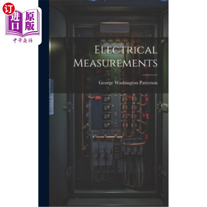 海外直订Electrical Measurements 电测量