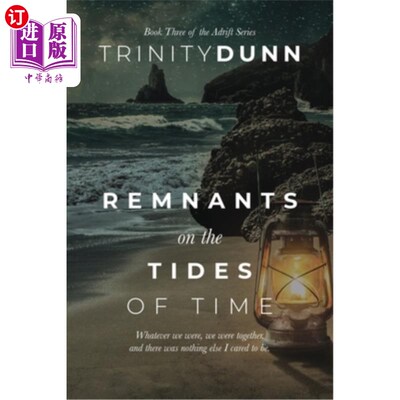 海外直订Remnants on the Tides of Time 时间潮汐上的残余物