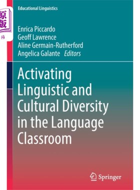 海外直订Activating Linguistic and Cultural Diversity in ... 在语言课堂中激活语言和文化多样性