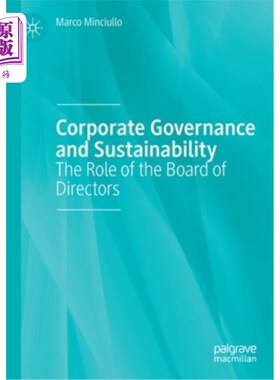 海外直订Corporate Governance and Sustainability: The Role of the Board of Directors 公司治理与可持续发展:董事会的作