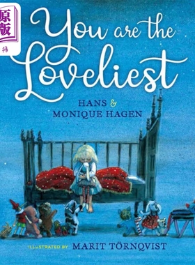 现货 你是可爱的 Marit Tornqvist You Are the Loveliest 英文原版 儿童情感感受绘本 亲子图画故事书 精装进口读物【中商原版】