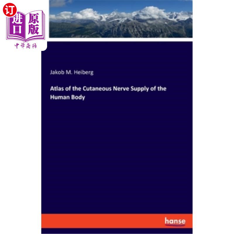 海外直订atlas of the cutaneous nerve supply of the human body