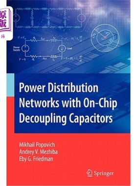 海外直订Power Distribution Networks with On-Chip Decoupling Capacitors 带片上去耦电容器的配电