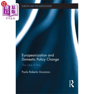 海外直订Europeanization and Domestic Policy Change 欧化与国内政策变化