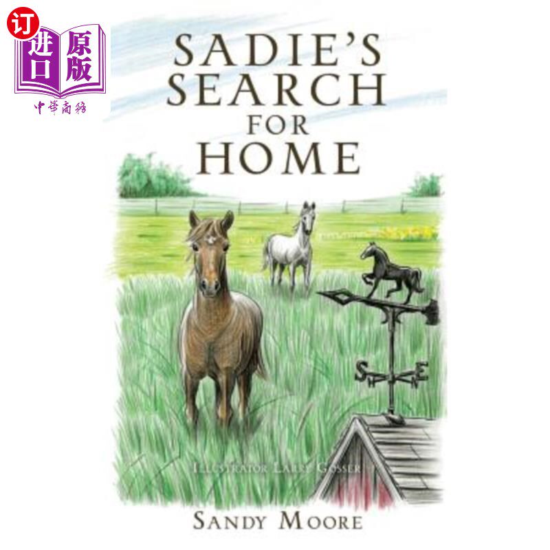 海外直订Sadie's Search for Home 萨迪寻找家