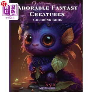Coloring 发现 幻想生物着色书 Universe Fantasy Creatures with Discover Book 可爱 海外直订Adorable Enchanted